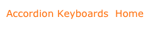 Accordion Keyboards  Home